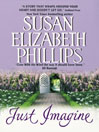 Just Imagine by Susan Elizabeth Phillips